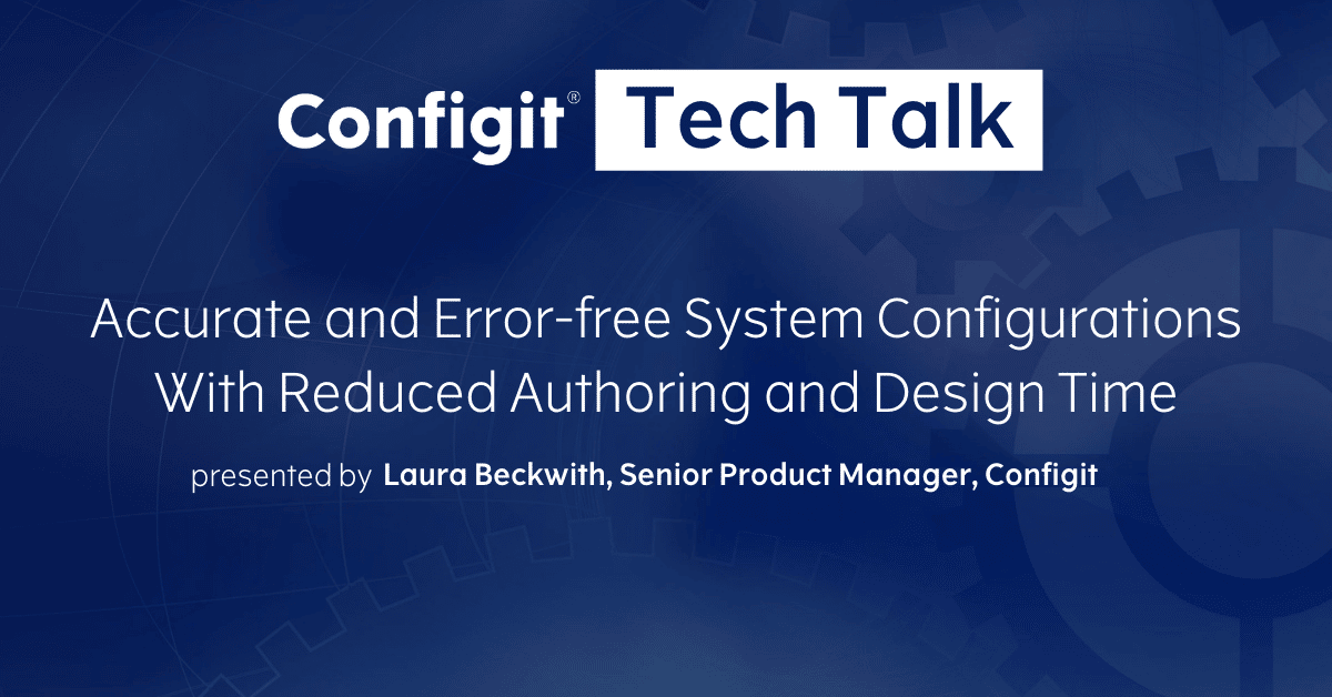 Accurate and Error-free System Configurations With Reduced Authoring ...