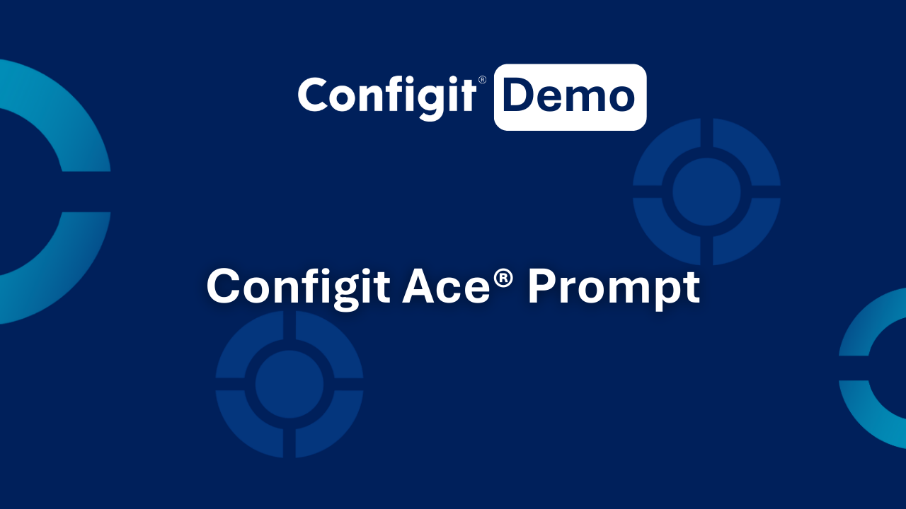 Configit Ace® Prompt