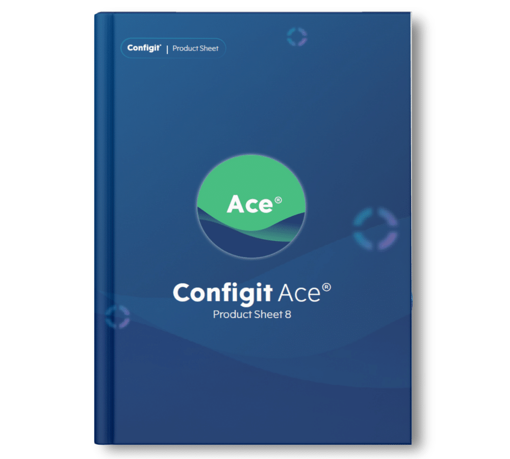 Configit Ace®: A SaaS Product Configuration Solution - Configit