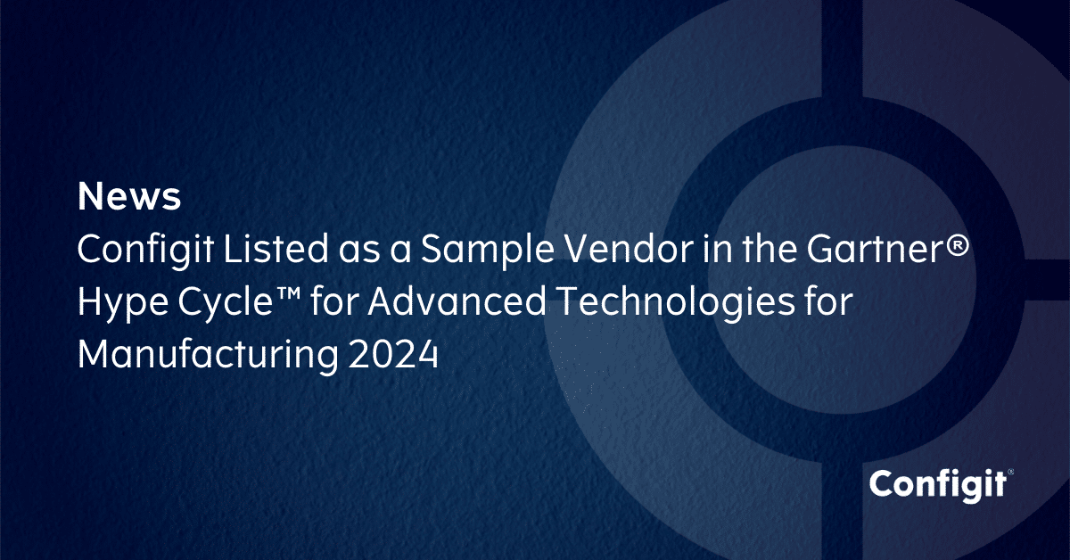 Configit in the Gartner® Hype Cycle™ Report 2024 - Configit